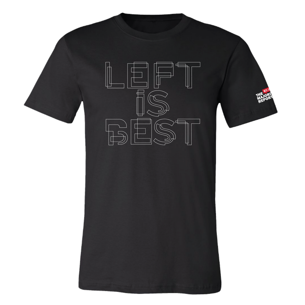Black 'Left Is Best' T-Shirt