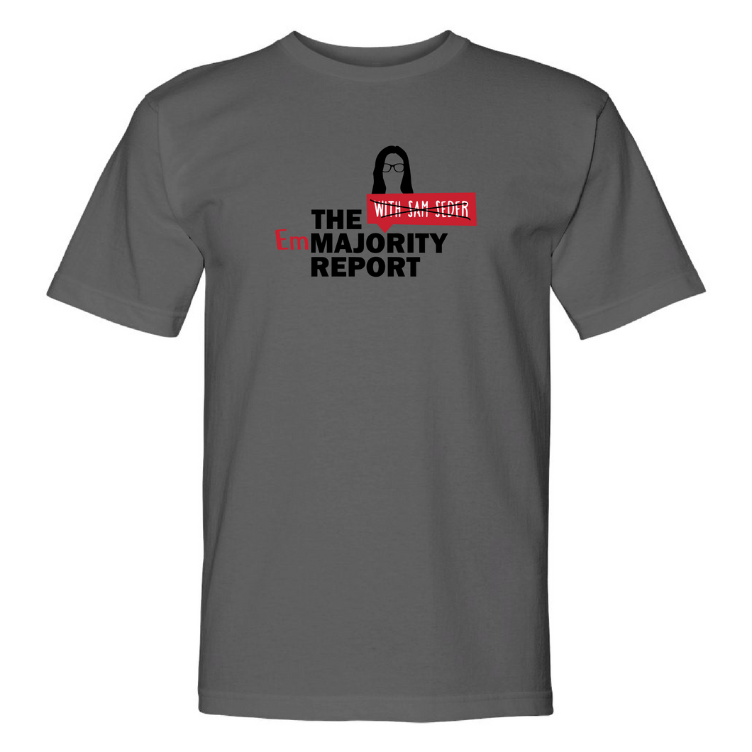 LIMITED EDITION PRE-ORDER - The EmMajority Report T-Shirt in Gray