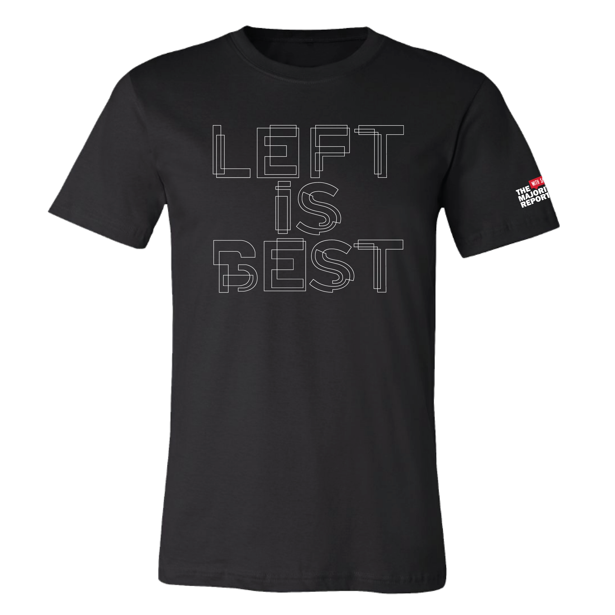 Black 'Left Is Best' T-Shirt – The Majority Report Store
